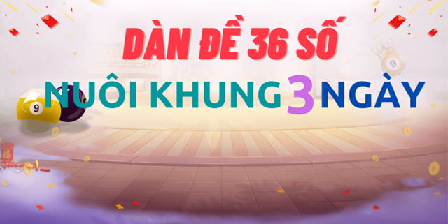 Phương pháp nuôi dàn đề 36 số Phương pháp nuôi dàn đề 36 số